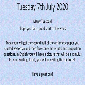 Tuesday 7th July 2020