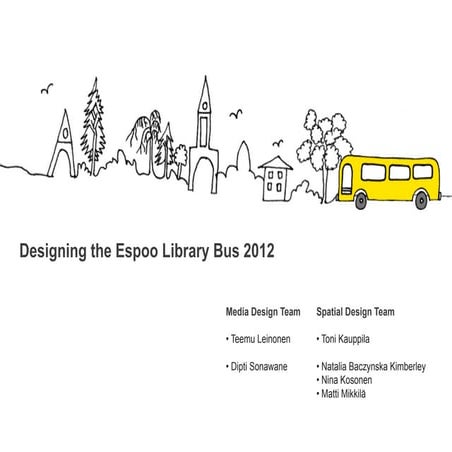 Library Bus Project - Thesis Work in progress