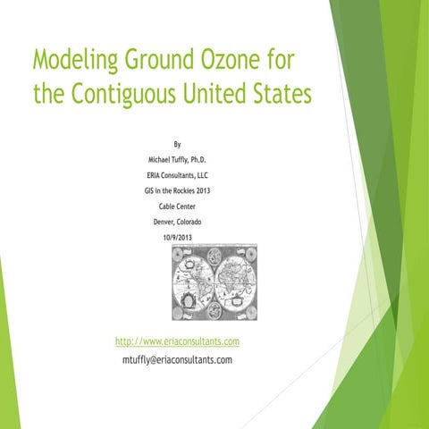 2013 ASPRS Track, Ozone Modeling for the Contiguous United States by Michael ...