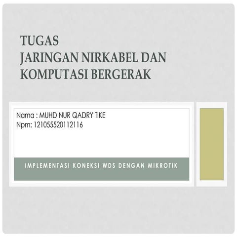 Tugas Jaringan Nirkabel Dan Komputasi Bergerak