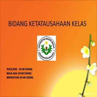 Tugas ii-bidang-ketatausahaan-kelas