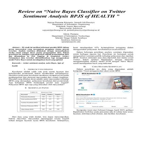 Riset Teknologi Informasi - Tugas 03 -  Paper Review on “Naive Bayes Classifier on Twitter Sentiment Analysis BPJS of HEALTH ”