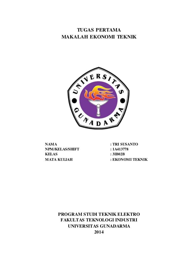 Tugas Pertama Makalah Ekonomi Teknik