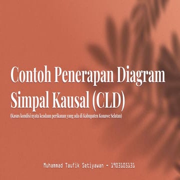 Tugas 13 - Penerapan Diagram Simpal Kausal (CLD).pptx