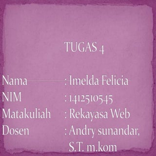 Tugas 4 0317-imelda felicia-1412510545