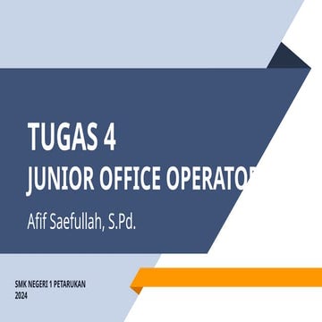 tugas junior office operator sebagai panduan office operator | PPTX