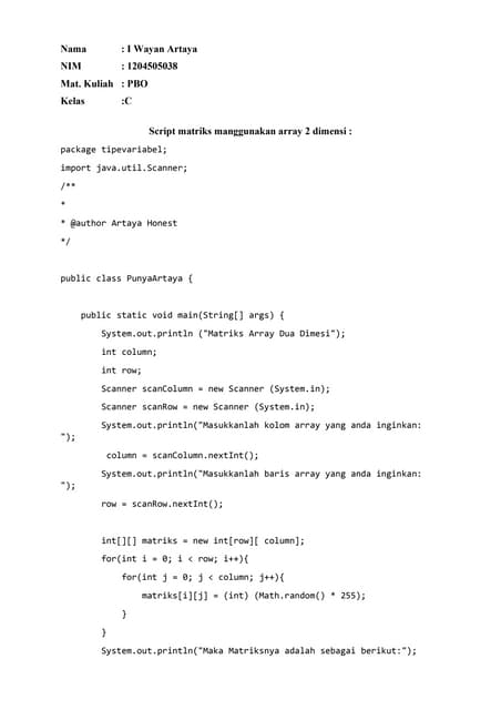 Tugas 4 pemorgraman orintasi objek membuat array dua dimensi program java-art...