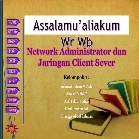 Network Administrator dan Jaringan Client Server