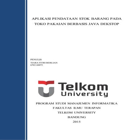 Aplikasi Pendataan stok barang pada toko pakaian berbasis java dekstop
