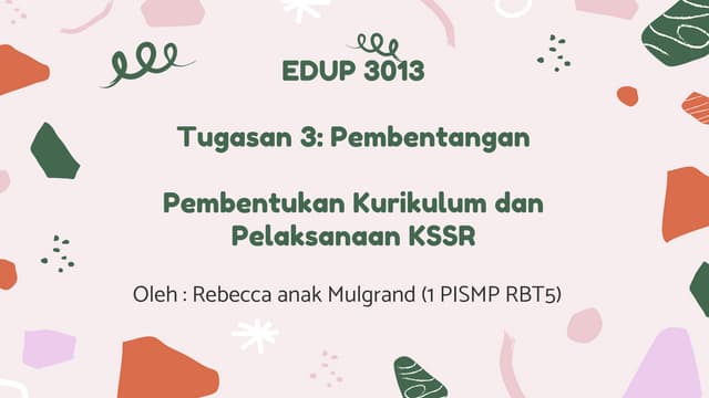 Jenis Kurikulum dan Pelaksanaan KSSR 