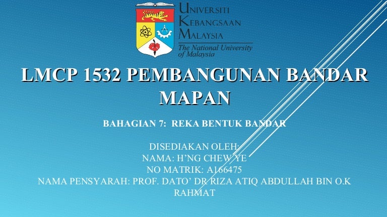 Bahagian 7 Reka Bentuk Bandar