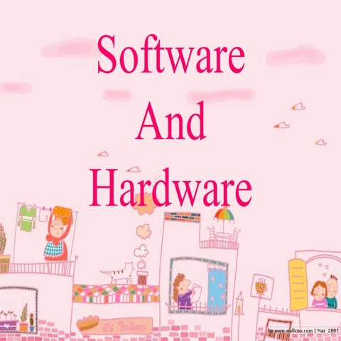 Bahasa Inggris Software and Hardware