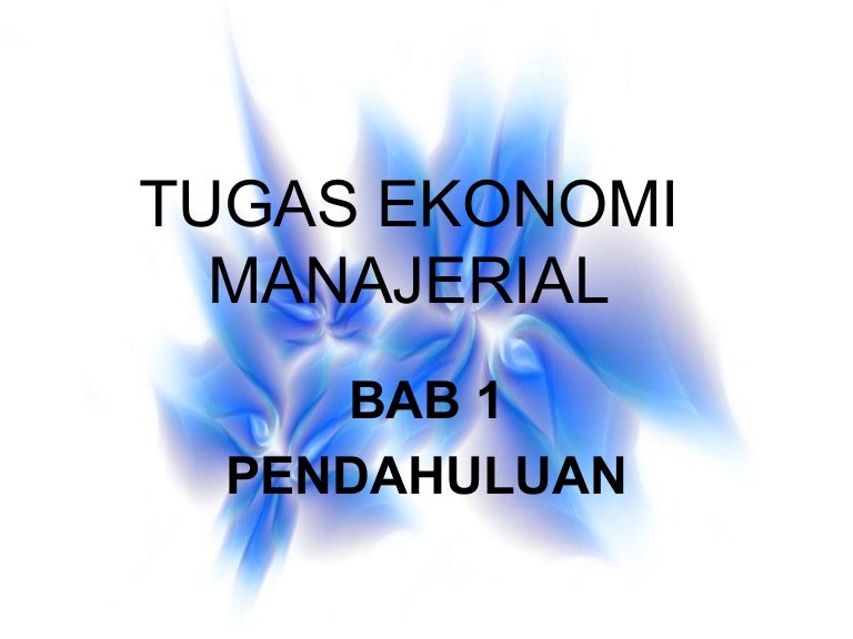 Ekonomi Manajerial Pendahuluan