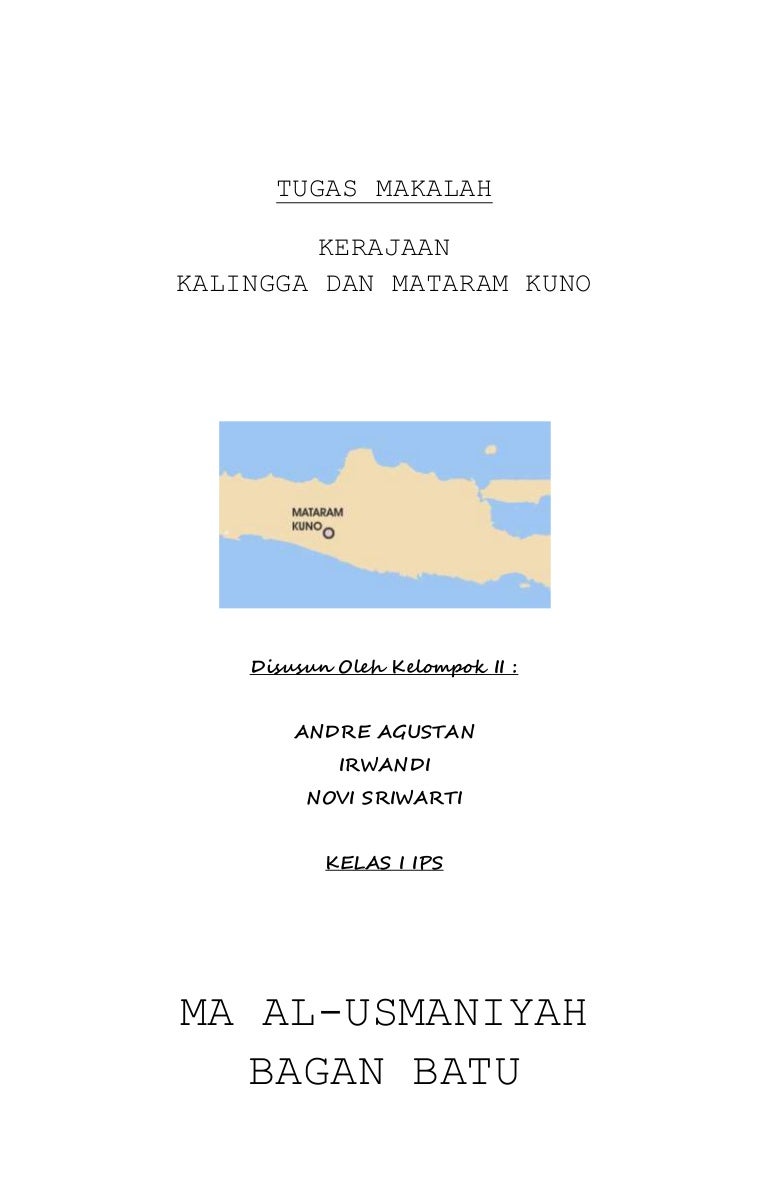 Tugas Makalah Kerajaan Kalingga Dan Mataram Kuno