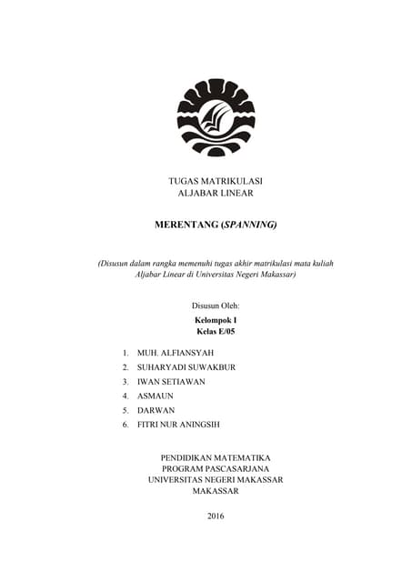 Merentang (Spanning) Tugas Matrikulasi Aljabar Linear