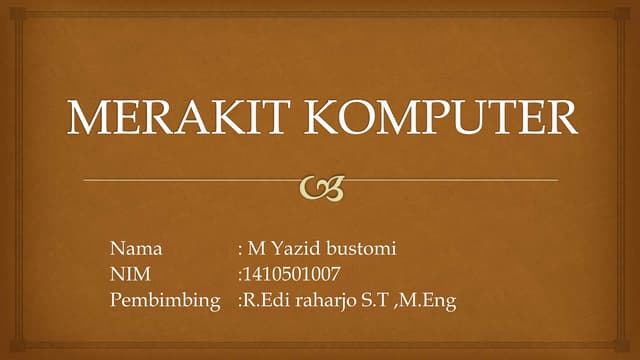 MERAKIT KOMPUTER / CPU(Central Processing Unit)