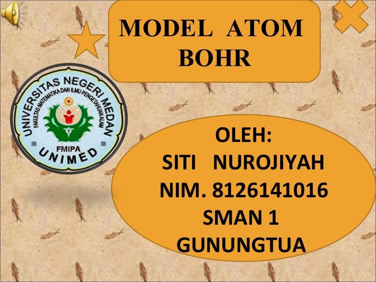 Tugas Model Atom Bohr Siti Nurojiyah Tugas Model Atom Bohr Siti Nurojiyah