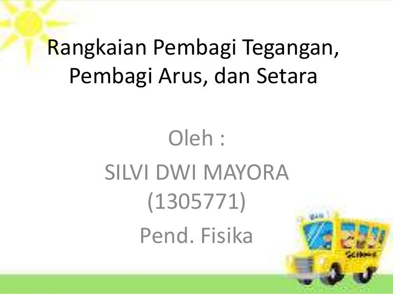 Pembagi Tegangan Dan Arus