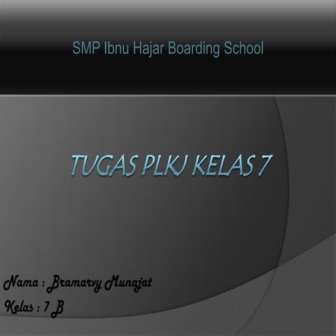 Tugas PLKJ kelas 7 SMP IHBS | PPTX