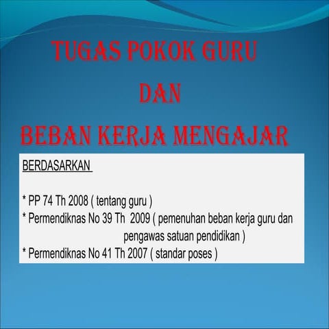 Tugas pokok guru dan beban mengajar