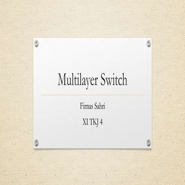 Multilayer Switch