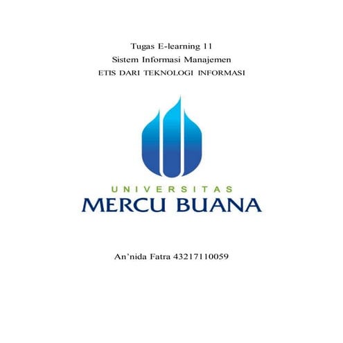 Tugas sim, an'nida fatra, yananto mihadi putra, etis dari teknologi informasi