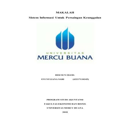TUGAS SIM, EVI YULIANA SARI, YANANTO MIHADI PUTRA, SE, M. Si, SISTEM NFORMASI UNTUK PERSAINGAN KEUNGGULAN, 2018