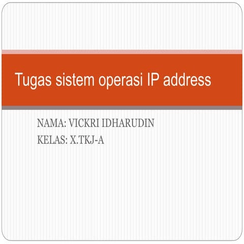 Tugas sistem operasi ip address