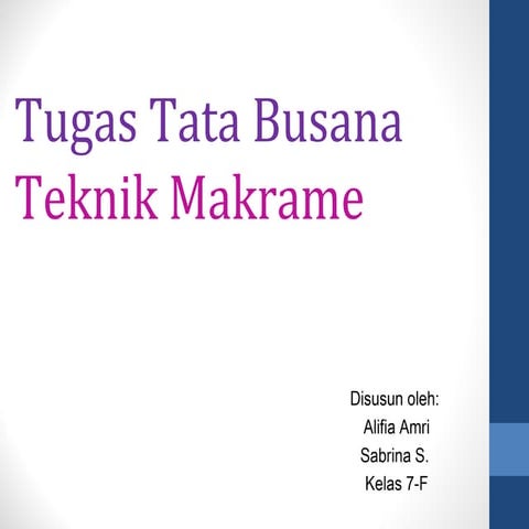 Tata Busana - Teknik Makrame
