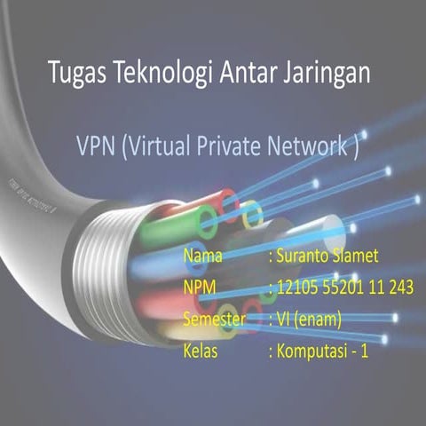 VPN (Virtual Private Network )