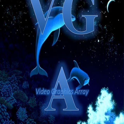 VGA - Video Graphics Array