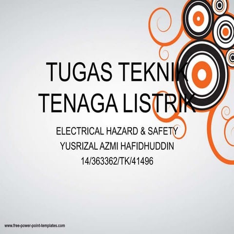 Electrical Hazard & Safety