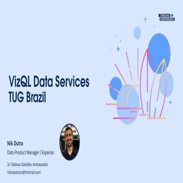 TUG Brazil - VizQL Data Service - Nik Dutra.pdf