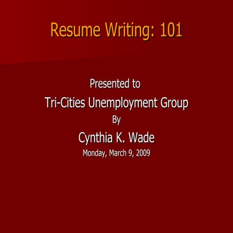Resume Writing 101