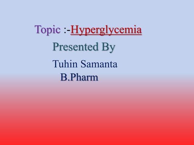 Hyperglycemia 