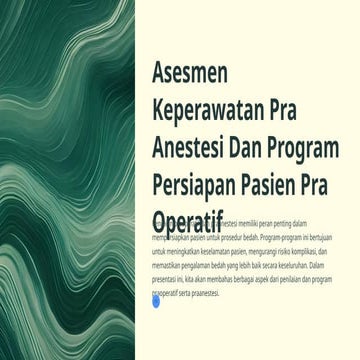 Asesmen Keperawatan Pra Anestesi Dan Program Persiapan Pasien Pra ...