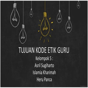 Tujuan kode etik guru