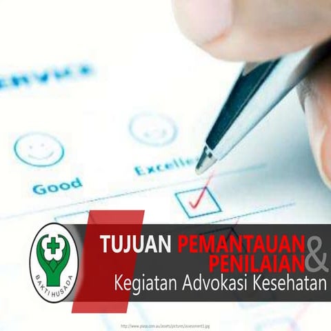Tujuan Pemantauan dan Penilaian