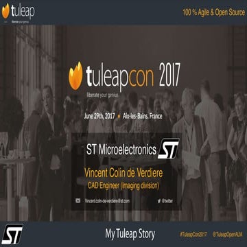 TuleapCon 2017-STMicroelectronics-Imaging-Division-Case-Study