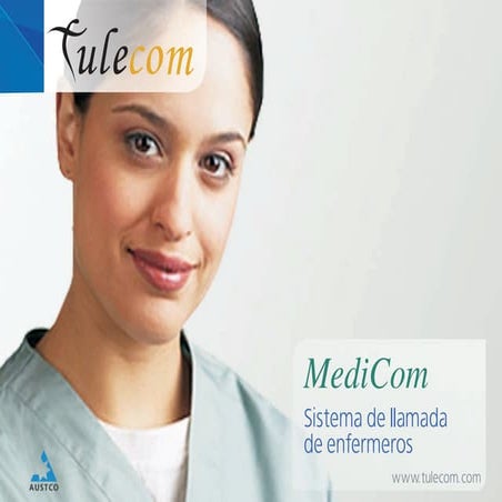 Tulecom Presentacion Medicom Llamada De Enfermeria