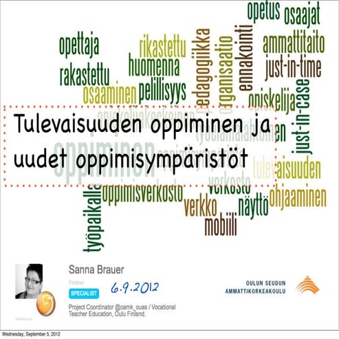 Tulevaisuuden oppiminen 060912