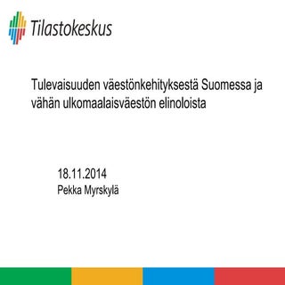 Tulevaisuus ja ulkomaalaiset p my