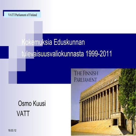 Tulevaisuusvaliokunta 1999 2011