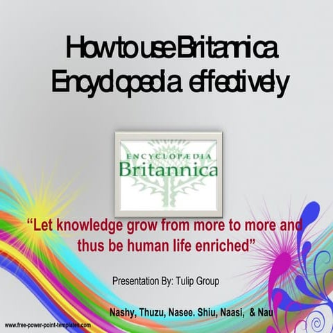 Tulip presentation1 on encyclopaedia Britannica