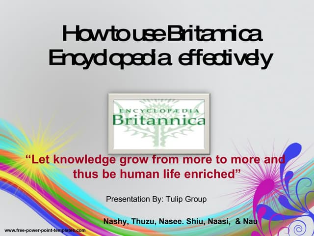 Tulip presentation1 on encyclopaedia Britannica