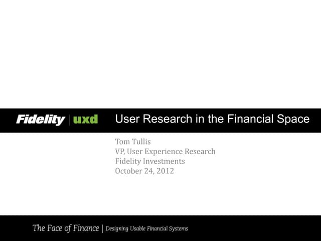 User Research in the Financial Space