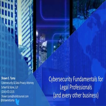 Cybersecurity Fundamentals for Legal Professionals (and every other business)