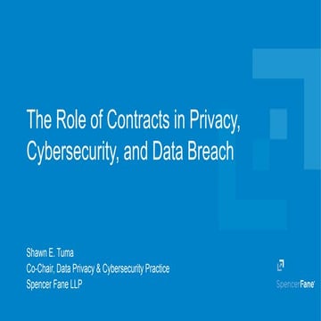 The Role of Contracts in Privacy, Cybersecurity, and Data Breach