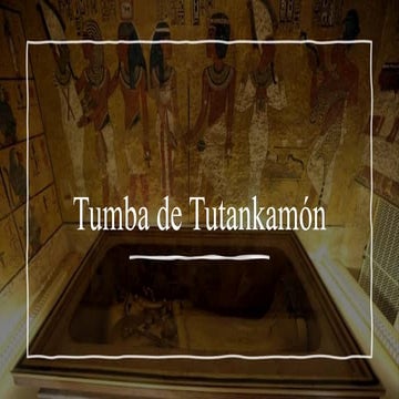 Tumba de Tutankamón presentacion 1 er parcial.pdf