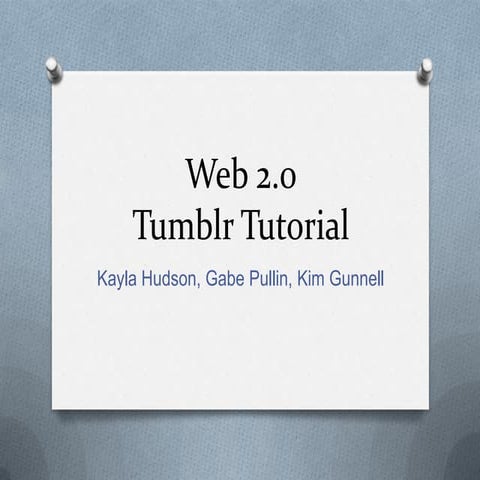 Tumblr Tutorial